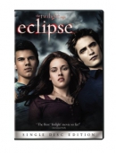 The twilight saga [DVD]. Eclipse