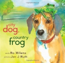 City Dog, Country Frog 