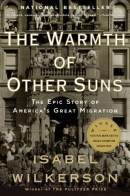 The warmth of other suns [downloadable ebook] / the epic story of America's great migration