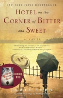 Hotel on the corner of bitter and sweet [downloadable ebook] / a novel