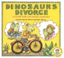 Dinosaurs divorce : a guide for changing families