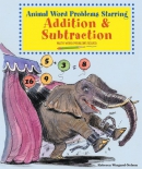 Animal word problems starring addition and subtraction