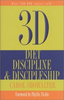 3D and the 3D program : diet, discipline & discipleship