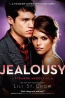 Jealousy [downloadable ebook] / a strange angels novel