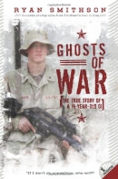Ghosts of war : the true story of a 19-year-old GI