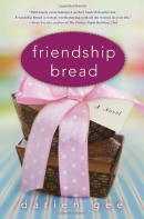 Friendship bread : a novel