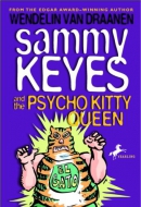 Sammy Keyes and the psycho Kitty Queen [downloadable ebook]
