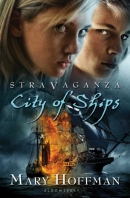 Stravaganza [downloadable ebook] / city of ships