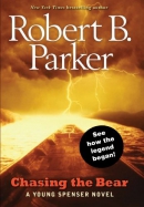 Chasing the bear [downloadable ebook] / a young Spenser novel