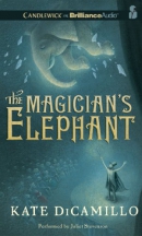 The magician's elephant [CD book]
