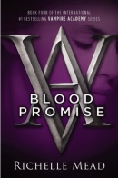 Blood promise [downloadable audiobook] / [a Vampire Academy novel]