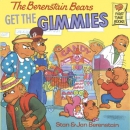 The Berenstain bears get the gimmies [downloadable ebook]