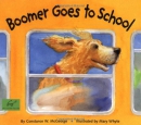 Boomer goes to school [downloadable ebook]