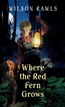 Where the red fern grows [downloadable ebook] / the story of two dogs and a boy