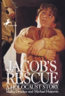 Jacob's rescue [downloadable ebook] / a Holocaust story