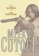 Meek's cutoff [DVD]