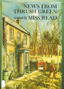 News from Thrush Green [large print]