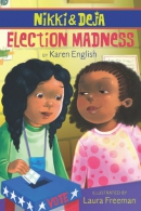 Nikki and Deja [downloadable ebook] / election madness