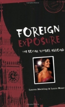Foreign exposure [downloadable ebook] / the social climber abroad