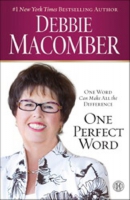 One perfect word : one word can make all the difference