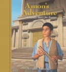 Amon's adventure : a family story for Easter