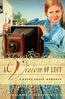 A vision of Lucy : a Rocky Creek romance