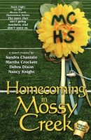 Homecoming in Mossy Creek : a collective novel