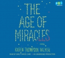 The age of miracles [CD book]