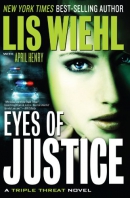 Eyes of justice : a triple threat novel