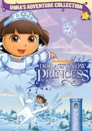 Dora saves the Snow Princess [DVD]