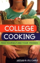 College cooking : feed yourself and your friends