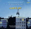 Liar & spy [CD book]