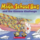 The magic school bus and the climate challenge [book + CD]