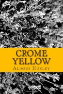 Crome yellow [downloadable audiobook]
