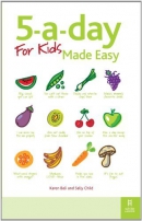 5-a-day for kids made easy [eBook]