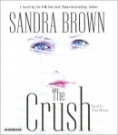The crush [CD book]