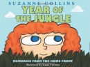 Year Of The Jungle : Memories From The Home Front 