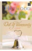 Out of warranty [large print] : [a novel]