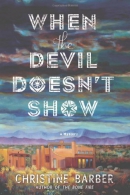 When the devil doesn't show