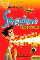 SPHDZ 4 LIFE!