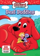 Clifford the big red dog [DVD]. Best buddies.
