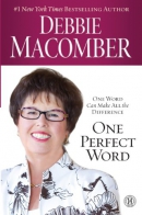 One perfect word [large print] : one word can make all the difference