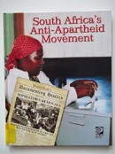 South Africa's anti-apartheid movement.
