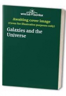 Galaxies and the universe.