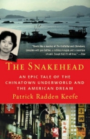The snakehead [eBook] : an epic tale of the Chinatown underworld and the American dream