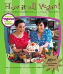 How it all vegan! [downloadable ebook] / irresistible recipes for an animal-free diet