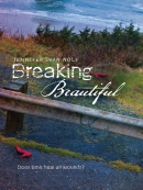 Breaking beautiful [downloadable ebook]
