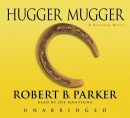 Hugger mugger [CD book]