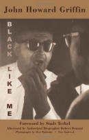 Black like me [downloadable ebook] / the definitive Griffin estate edition, corrected from original manuscripts