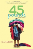 45 pounds (more or less)